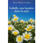 Isabelle, une lumire dans la nuit