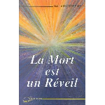 La mort est un rveil