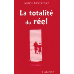 La Totalit du rel : la matire et l'esprit