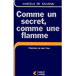 Comme un secret, comme une flamme