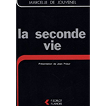 La seconde vie